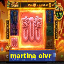 martina olvr